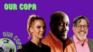 Promotional banner for Our Copa with three presenters on a vivid purple background and green logo text at top left.