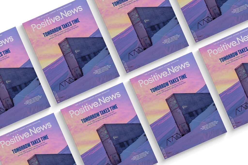 A future worth building. What to expect in the new issue of Positive News magazine